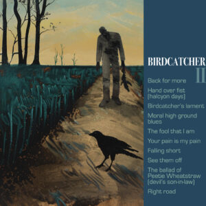 Birdcatcher - Birdcatcher II