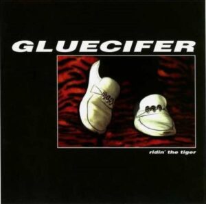 GLUECIFER – RIDIN’ THE TIGER