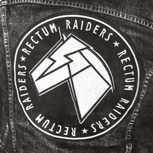 X Raiders – Rectum Raiders