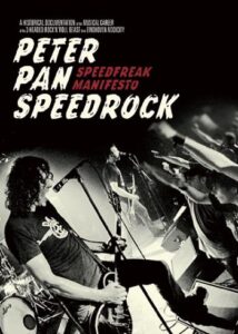 Peter Pan Speedrock – Speedfreak Manifesto