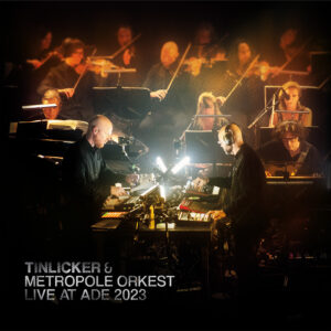 Tinlicker & Metropole Orkest Live at ADE 2023