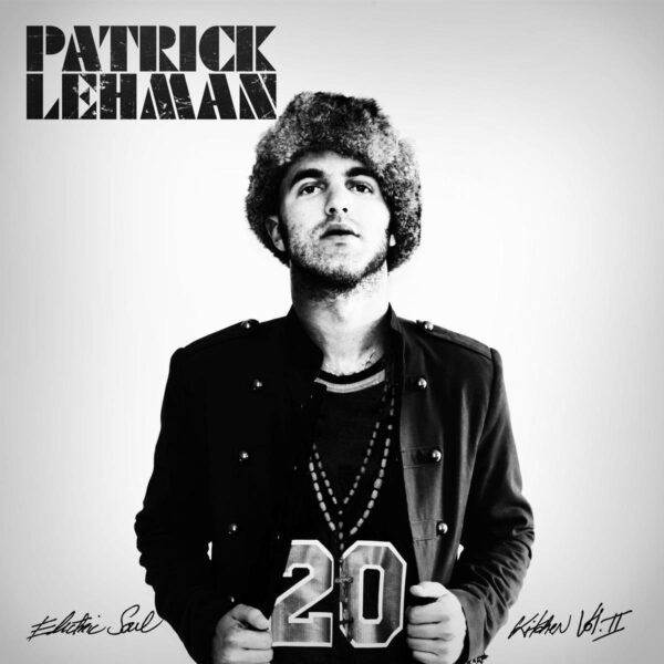 Patrick Lehman - Electric Soul Kitchen Vol. II