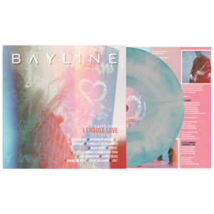 Bayline – I Choose Love