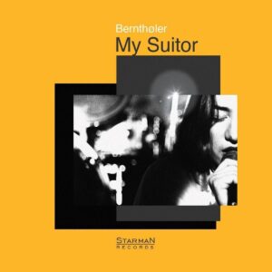 Berntholer – My Suitor 180 Gr Vinyl W/ Download Code