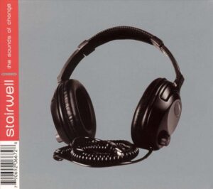 STAIRWELL – SOUNDS OF CHANGE