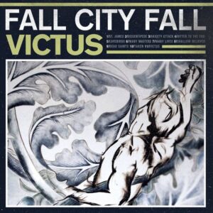 Fall City Fall – Victus