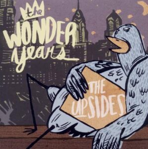 WONDER YEARS – UPSIDES DELUXE EDITION – 4 BONUS TRACKS