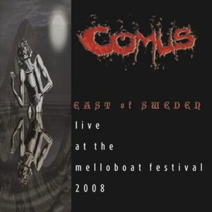 Comus – East of Sweden (Live at the Melloboat Festival 2008) (LP)