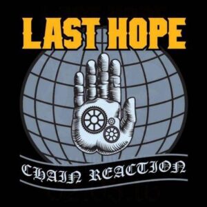 Last Hope – Chain Reaction (LP)